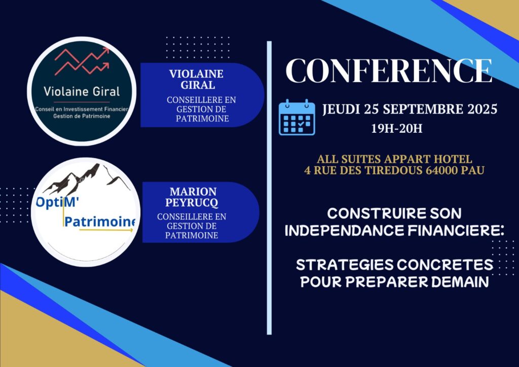 indépendance financière, défiscalisation, placements financiers, pau, oloron, conférence gratuite